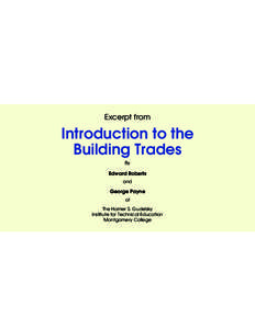 Show Bookmarks  Excerpt from Introduction to the Building Trades