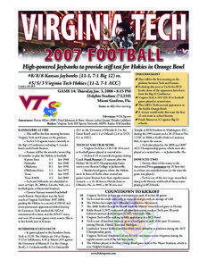 Virginia Tech vs. Kansas• FedEx Orange Bowl • Page 1  High-powered Jayhawks to provide stiff test for Hokies in Orange Bowl