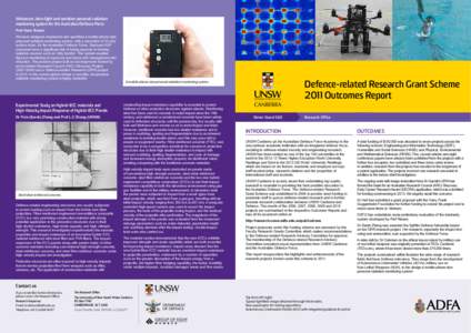 Miniature, ultra-light and sensitive personal radiation monitoring system for the Australian Defence Force Prof Hans Riesen We have designed, implement and specified a mobile-phone-size personal radiation monitoring syst