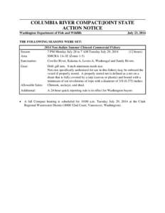 COLUMBIA RIVER COMPACT/JOINT STATE ACTION NOTICE Washington Department of Fish and Wildlife July 23, 2014