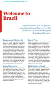 6  ©Lonely Planet Publications Pty Ltd Welcome to Brazil