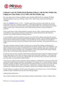 Citibank Leads the Mobile Retail Banking Industry with the Best Mobile Site, Edging out Chase Bank; USAA Offers the Best Mobile App Key Lime Interactive Compared Mobile Apps and Sites Offered By Six Leading US Banks Incl