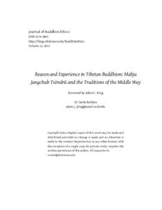 Journal of Buddhist Ethics ISSNhttp://blogs.dickinson.edu/buddhistethics Volume 22, 2015  Reason and Experience in Tibetan Buddhism: Mabja
