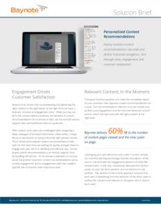 Solution Brief Personalized Content Recommendations Deploy relevant content recommendations site-wide and deliver improved navigation, click