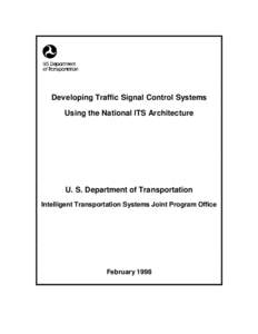 Developing Traffic Signal Control Systems Using the National ITS Architecture