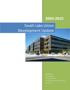 [removed]South Lake Union Development Update  Michael Mann