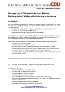 CHRISTLICH DEMOKRATISCHE UNION Fraktion und Stadtverband Herdecke Konzept der CDU-Herdecke zum Thema Stadtmarketing/Wirtschaftsförderung in Herdecke Ist – Situation