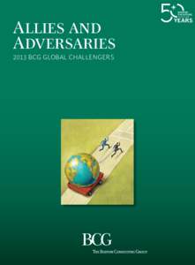 Allies and Adversaries: 2013 BCG Global Challengers