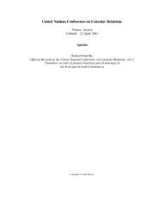 United Nations Conference on Consular Relations, volume I, 1963 : Summary Records of plenary meetings and of the meetings of the First and Second Committees