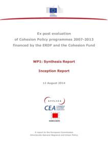 ExT EVALUATION OF COHESION POLICY PROGRAMMES[removed], FINANCED BY THE EUROPEAN REGIONAL DEVELOPMENT FUND (ERDF) AND COHESION FUND (CF)