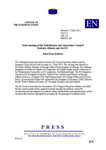 European integration / European Union Association Agreement / Albania / Common Foreign and Security Policy / European Union / Future enlargement of the European Union / Europe / International relations / Accession of Albania to the European Union