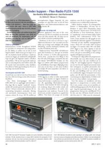 Teknik Teknik Under luppen – Flex-Radio FLEX-1500 Den flexibla SDR-plattformen i det lilla formatet  Av SM0JZT, Tilman D. Thulesius