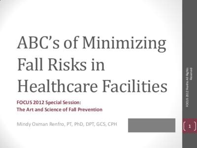 Healthcare / Centers for Disease Control and Prevention / Patient safety / Fall prevention / Falling / Behavioral Risk Factor Surveillance System / Nursing home / Health care provider / Medicine / Health / Geriatrics