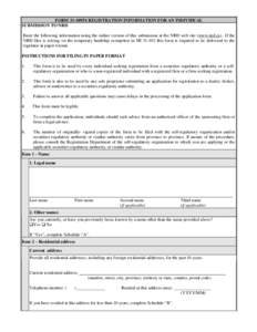 FORM 33-109F4 REGISTRATION INFORMATION FOR AN INDIVIDUAL SUBMISSION TO NRD Enter the following information using the online version of this submission at the NRD web site (www.nrd.ca). If the NRD filer is relying on the 
