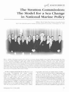 KNA USS TRIBUTE  The Stratton Commission: The Model for a Sea Change in National Marine Policy William J. Merrell, Manj Hope Katsouros, Jacqueline Bienski