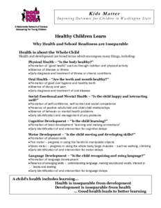 Kids Matter Improving Outcomes for Children in Washington State A Nationwide Network of Doctors Advocating For Young Children  H