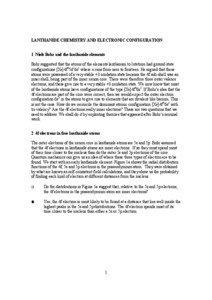 LANTHANIDE CHEMISTRY AND ELECTRONIC CONFIGURATION 1 Niels Bohr and the lanthanide elements Bohr suggested that the atoms of the elements lanthanum to lutetium had ground state