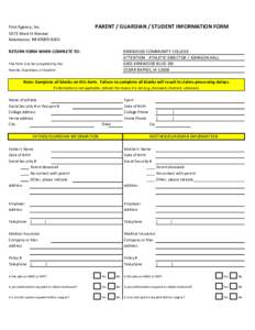 First Agency, IncWest H Avenue Kalamazoo, MIPARENT / GUARDIAN / STUDENT INFORMATION FORM