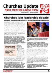 Churches Update News from the Labour Party w: labour.org.uk/faith Conference 2010 Edition