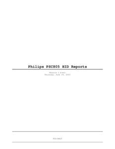 Philips PSC805 HID Reports Version 1.4(er) Thursday, June 19, 2003 PSS/DALT