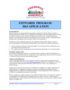 Government / Cultural studies / Advisory Council on Historic Preservation / Humanities / Preserve America / Preservation / Designated landmark / Historic preservation / Cultural heritage / National Register of Historic Places