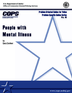 National security / Problem-oriented policing / Police / Community Oriented Policing Services / Criminal justice / Intelligence-led policing / Police training officer / Law enforcement / Crime prevention / Law