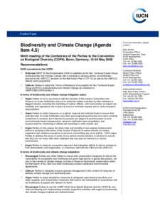 Climate change / Climate change policy / United Nations Framework Convention on Climate Change / Biodiversity / Adaptation to global warming / Convention on Biological Diversity / Reducing Emissions from Deforestation and Forest Degradation / Ocean nourishment / Carbon offset / Environment / Forestry / Carbon finance