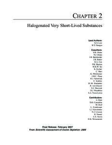 CHAPTER 2  Halogenated Very Short-Lived Substances Lead Authors: K.S. Law W.T. Sturges