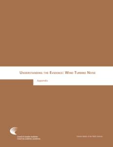 Understanding  the Evidence: Wind Turbine Noise