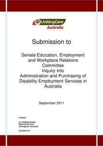 Inquiry into Administration and Purchasing of Disability Employment Services in Australia September 1, 2011  Submission to