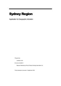 Sydney Region Application for Geographic Indication Prepared by Jonathan Auld for and on behalf of