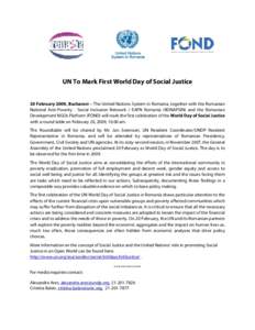 International development / United Nations Development Group / Globalism / Social justice / World Day of Social Justice / United Nations Development Programme / Poverty / United Nations / Romania / Commission for Social Development / International Day for the Eradication of Poverty