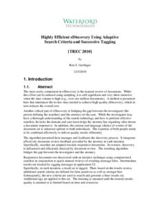 Highly Efficient eDiscovery Using Adaptive Search Criteria and Successive Tagging [TREC[removed]by Ron S. Gutfinger[removed]