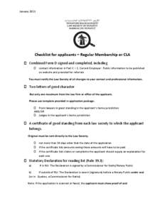 January[removed]Checklist for applicants – Regular Membership or CLA  Combined Form D signed and completed, including 