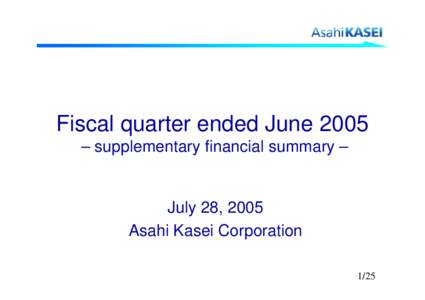 Fiscal quarter ended June 2005  ? supplementary financial summary ?