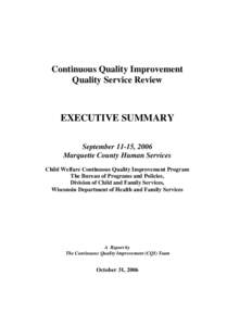 Wisconsin Department of Health and Family Services Quality Service Review Executive Summary - Marquette County - September 2006