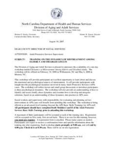 North Carolina Department of Health and Human Services Division of Aging and Adult Services 2101 Mail Service Center • Raleigh, North Carolina[removed]Phone[removed]Fax[removed]Michael F. Easley, Governor