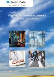 Liebe Kollegen, Forschungspartner und Smart Data Innovatoren, Es ist nun 2 Jahre her, dass das Smart Data Innovation Lab (SDIL) ins Leben gerufen wurde. Aus einer Initiative des nationalen IT-Gipfels der Bundesregierun