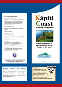 For More Information  Go to www.kapiticoast.govt.nz Phoneor FREECALLOther brochures that may be obtained from The Department of Conservation, Greater