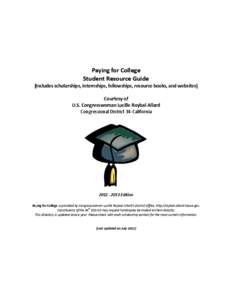 Academia / National Merit Scholarship Program / FAFSA / Deadline / Student financial aid in the United States / Fulbright Program / Graduate school / Scholarship / Education / Student financial aid / Knowledge