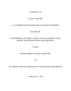 TESTIMONY OF  ELLIOTT ABRAMS U.S. COMMISSION ON INTERNATIONAL RELIGIOUS FREEDOM