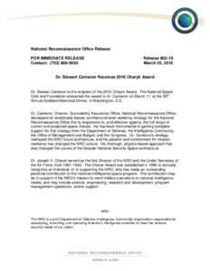 National Reconnaissance Office Release FOR IMMEDIATE RELEASE Contact: (Release #02-16 March 25, 2016