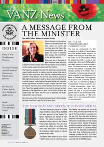 VANZ News A Message from the Minister Hon Judith Collins, Minister of Veterans’ Affairs  This is the time of year when we