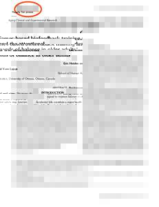 Aging Clinical and Experimental Research  Games-based biofeedback training and the attentional demands of balance in older adults* Eric Heiden and Yves Lajoje School of Human Kineitcs, University of Ottawa, Ottawa, Canad
