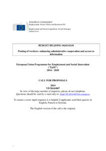 EUROPEAN COMMISSION Employment, Social Affairs and Inclusion DG Employment and Social Legislation, Social Dialogue Labour Law  BUDGET HEADING[removed]