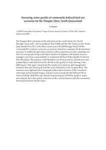 Assessing water quality of community defined land use scenarios for the Douglas Shire, North Queensland A I. Bohnet