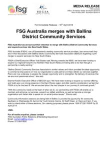 MEDIA RELEASE FSG Australia Office: 20 Railway Street, Southport Qld 4215 Mail: PO Box 2597, Southport QldFor Immediate Release – 10th April 2014