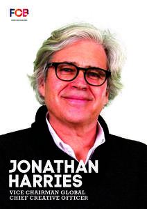 JONATHAN HARRIES VICE CHAIRMAN GLOBAL CHIEF CREATIVE OFFICER  BIOGRAPHY