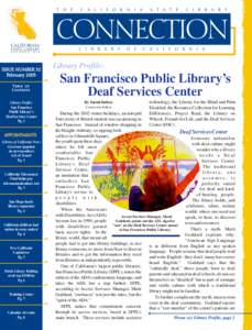 Library Profile:  San Francisco Public Library’s Deaf Services Center Library Profile: San Francisco