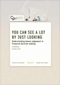 you can see a lot by just looking Understanding human judgement in financial decision-making Ian McAuley o c t o b er[removed]
